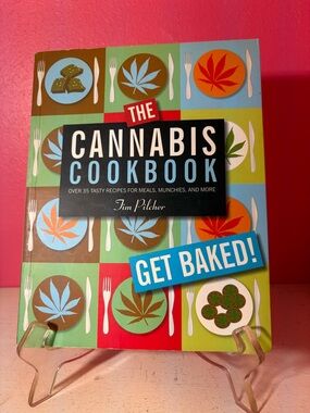 EUC The Cannabis Cookbook Get Baked! Paperback Book Mind Blowing Meals Ganja Fun